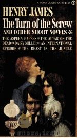 THE TURN OF THE SCREW AND OTHER SHORT NOVELS（1962 PDF版）