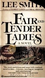 FAIR AND TENDER LADIES 1988 PDF电子版封面 034536208X