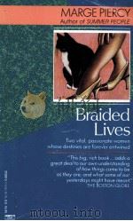 BRAIDED LIVES MARGEPIERCY（1982 PDF版）