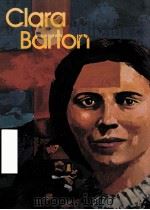 CLARA BARTON 1974 PDF电子版封面 0871913062 MATTHEW G.GRANT