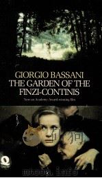 THE GARDEN OF THE FINZI-CONTIONS 1974 PDF电子版封面 0704310813