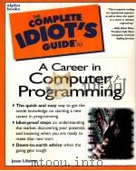 THE COMPLETE IDIOT'S GUIDE TO A CAREER IN COMPUTER PROGRAMMING（1999 PDF版）