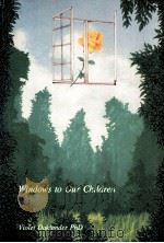 WINDOWS TO OUR CHILDREN（1969 PDF版）