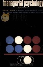 MANAGERIAL PSYCHOLOGY SECOND EDITION（1958 PDF版）