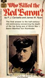 WHO KILLED THE RED BARON? THE FINAL ANSWER 1969 PDF电子版封面