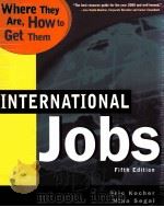 INTERNATIONAL JOBS WHERE THEY ARE HOW TO GET THEM（1999 PDF版）