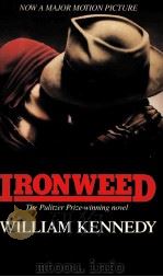 IRONWEED 1983 PDF电子版封面 0140081038 WILLIAM KENNEDY