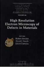 MATERIALS RESEARCH SOCIETY SYMPOSIUM PROCEEDINGS VOLUME 183 HIGH RESOLUTION ELECTRON MICROSCOPY OF D（1990 PDF版）