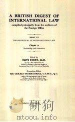A BRITISH DIGEST OF INTERNATIONAL LAW 5  PART VI  CHAPTER 15（1965 PDF版）