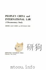 PEOPLE'S CHINA AND INTERNATIONAL LAW  A DOCUMENTARY STUDY  VOLUME 1（1974 PDF版）