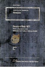 INSTITUT DE DROIT INTERNATIONAL ANNUAIRE VOL.57,TOME II 1978 PDF电子版封面 3805528809