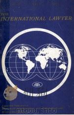 THE INTERNATIONAL LAWYER JULY 1970 VOLUME 4 NUMBER 4（1970 PDF版）