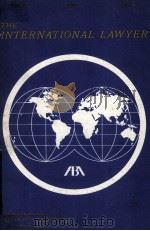 THE INTERNATIONAL LAWYER OCTOBER 1973 VOLUME 7 NUMBER 4（1973 PDF版）