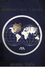 THE INTERNATIONAL LAWYER APRIL 1975 VOLUME 9 NUMBER 2（1975 PDF版）