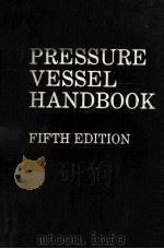 PRESSURE VESSEL HANDBOOK FIFTH EDITION（1981 PDF版）