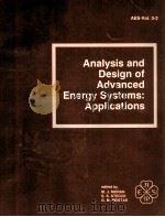 ANALYSIS AND DESIGN OF ADVANCED ENERGY SYSTEMS:APPLICATIONS（1987 PDF版）