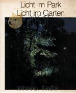LICHT IM PARK LICHT IM GARTEN（1983 PDF版）