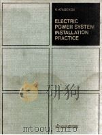 ELECTRIC POWER SYSTEM INSTALLATION PRACTICE 1980 PDF电子版封面 V.ATABEKOV