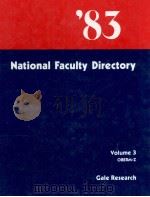 THE NATIONAL FACULTY DIRECTORY 1983 THIRTEENTH EDITION IN THREE VOLUME VOLUME 3 OBERM-Z 1982 PDF电子版封面 0810304937