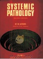 SYSTEMIC PATHOLOGY SECOND EDITION VOLUME 6 1980 PDF电子版封面 0443018316