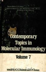 CONTEMPORARY TOPICS IN MOLECULAR IMMUNOLOGY VOLUME 7 1978 PDF电子版封面 0306400812