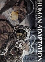HUMAN ADAPTATION A FUNCTIONAL INTERPRETATION（1979 PDF版）