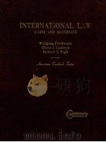 CASES AND MATERIALS ON INTERNATIONAL LAW 1969 PDF电子版封面 WOLFGANG G.FRIEDMANN