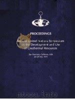 PROCEEDINGS SECOND UNITED NATIONS SYMPOSIUM ON THE DEVELOPMENT AND USE OF GEOTHERMAL RESOURCES VOLUM（1976 PDF版）