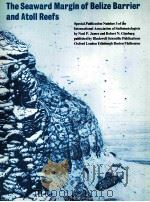 THE SEAWARD MARGIN OF BELIZE BARRIER AND ATOLL REEFS（1979 PDF版）