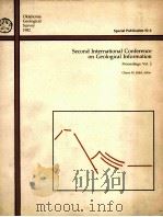 SECOND INTERNATIONAL CONFERENCE ON GEOLOGICAL INFORMATION PROCEEDINGS:VOLUME 2（1982 PDF版）