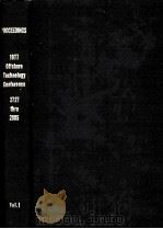 NINTH ANNUAL OFFSHORE TECHNOLOGY CONFERENCE 1977 PROCEEDINGS VOLUME 1（1977 PDF版）