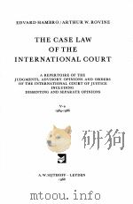 LA JURISPRUDENCE DE LA COUR INTERNATIONALE V-B 1964-1966 THE CASE LAW OF THE INTERNATIONAL COURT 1968 PDF电子版封面