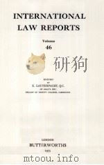 INTERNATIONAL LAW REPORTS VOLUME 46（1973 PDF版）