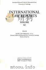INTERNATIONAL LAW REPORTS VOLUME 62（1982 PDF版）