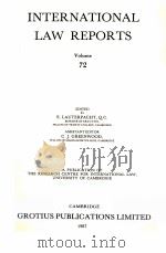 INTERNATIONAL LAW REPORTS VOLUME 72（1987 PDF版）