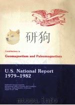 U.S.NATIONAL REPORT TO INTERNATIONAL UNION OF GEODESY AND GEOPHYSICS 1979-1982 1983 PDF电子版封面