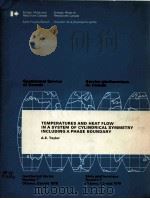 TEMPERATURES AND HEAT FLOW IN A SYSTEM OF CYLINDRICAL SYMMETRY INCLUDING A PHASE BOUNDARY（1978 PDF版）