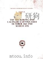 THE MECKERING AND CALINGIRI EARTHQUAKES OCTOBER 1968 AND MARCH 1970 1980 PDF电子版封面
