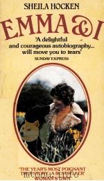 EMMA AND I 1977 PDF电子版封面 0751506745