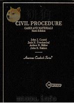 CIVIL PROCEDURE CASES AND MATERIALS SIXTH EDITION PDF电子版封面 0314022198