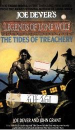 JOE DEVER'S LEGENDS OF LONE WOLF THE TIDES OF TREACHERY BOOK 3（1989 PDF版）