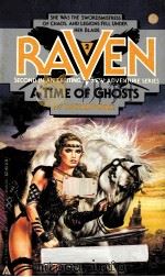 RAVEN A TIME OF GHOSTS 1978 PDF电子版封面 0441705618