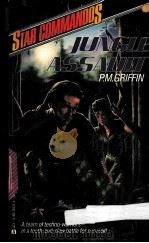 STAR COMMANDOS JUNGLE ASSAULT   1991  PDF电子版封面  044178335X   