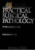 PRACTICAL SURGICAL PATHOLOGY（1985 PDF版）