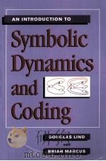 AN INTRODUTION TO SYMBOLIC DYNAMICS AND CODING 1995 PDF电子版封面 0521559006