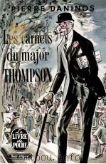 LES CARNETS DU MAJOR W.MARMADUKE THOMPOSN 1954 PDF电子版封面