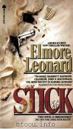 STICK ELMORE LEONARD 1983 PDF电子版封面 0380676524