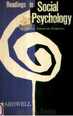 Readings in social psychology : a symbolic interaction perspective（1973 PDF版）