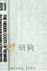 The Hidden costs of reward : new perspectives on the psychology of human motivation（1978 PDF版）