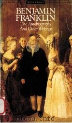 Benjamin Franklin : the autobiography and other writings（1961 PDF版）